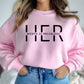 Her Worth is Priceless, Uplifting Sweatshirt