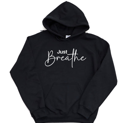 Just Breathe Hoodie