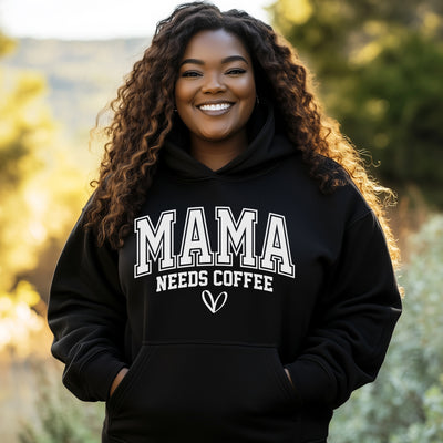 Mama Needs Coffee Sweatshirt