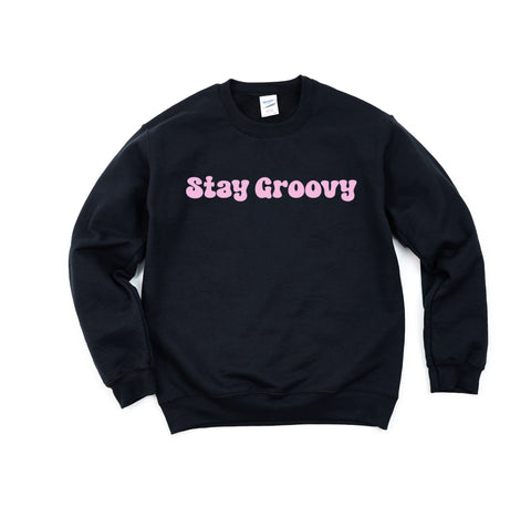Stay Groovy Crewneck Sweatshirt